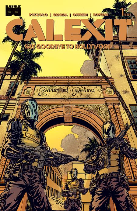 Calexit Say Goodbye To Hollywood #1 (Of 3) D 1:5 C Granda Melrose Variant (04/29/2026) Black Mask