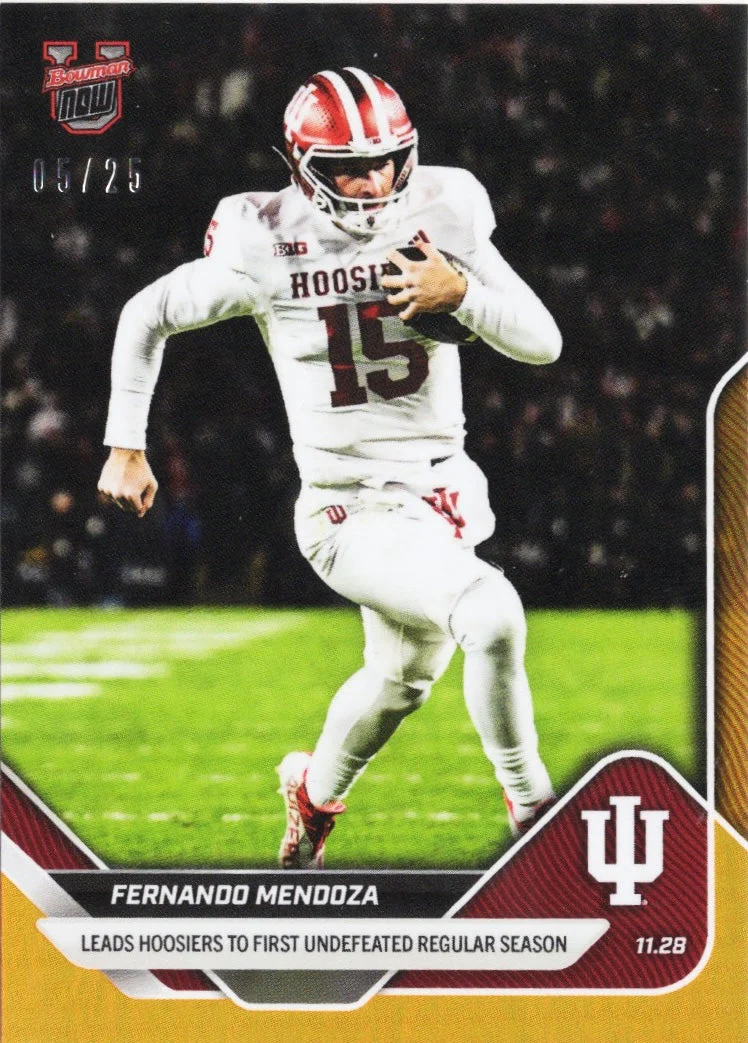 2025 Topps Bowman U Now Fernando Mendoza #52 Orange Foil /25 Indiana Hoosiers Rookie RC Football Card