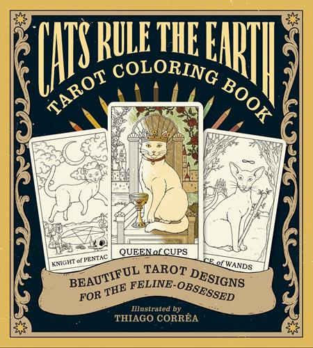 Cats Rule The Earth Tarot Coloring Book Tp (03/04/2026) Abrams