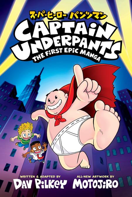 Captain Underpants Manga Tp Vol 01 The First Epic Manga (04/08/2026) Scholastic
