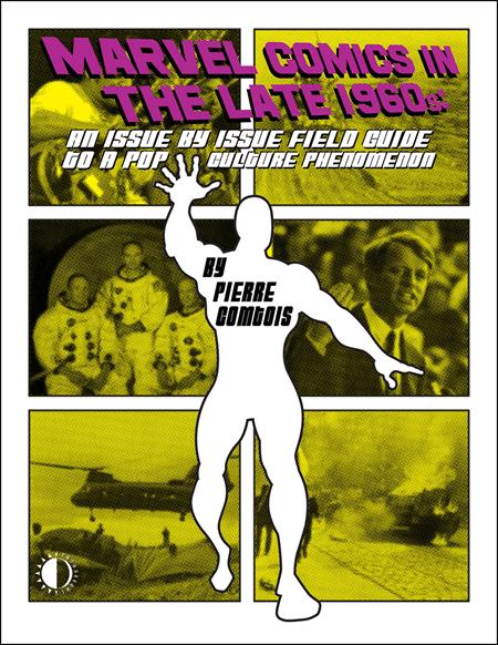 Marvel Comics In The Late 60S Tp (05/13/2026) Twomorrows Publishing