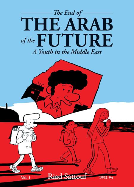 END OF THE ARAB OF THE FUTURE TP VOL 01 A YOUTH IN THE MIDDLE EAST (05/20/2026) FANTAGRAPHICS