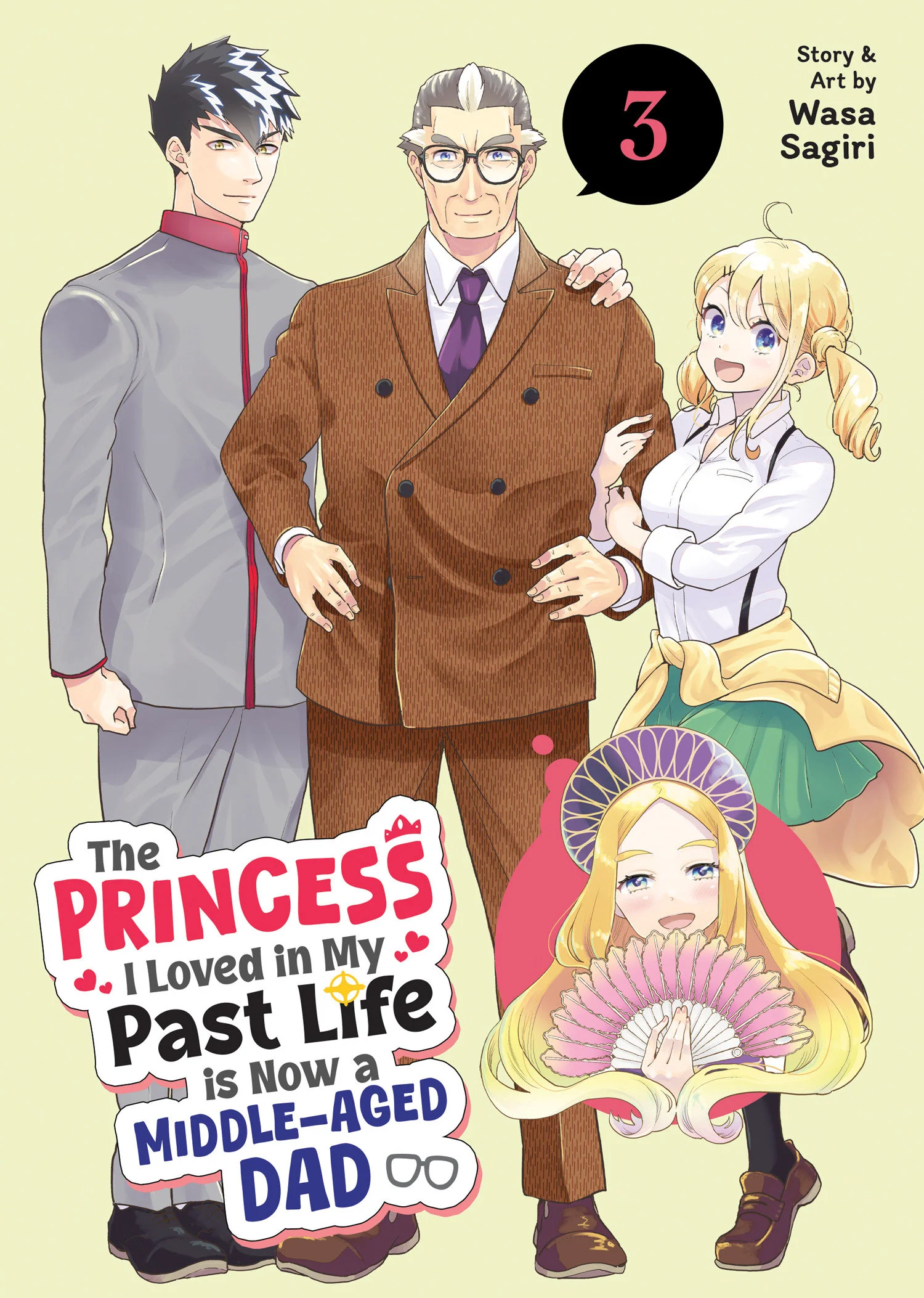 The Princess I Loved In My Past Life Is Now A Middle-Aged Dad Vol. 3 Tp (05/19/2026) Seven Seas Entertainment