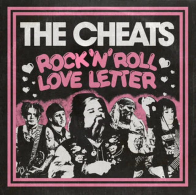 Cheats - Rock N Roll Love Letter/Cussin, Crying N Carrying On - 7 Inch Vinyl