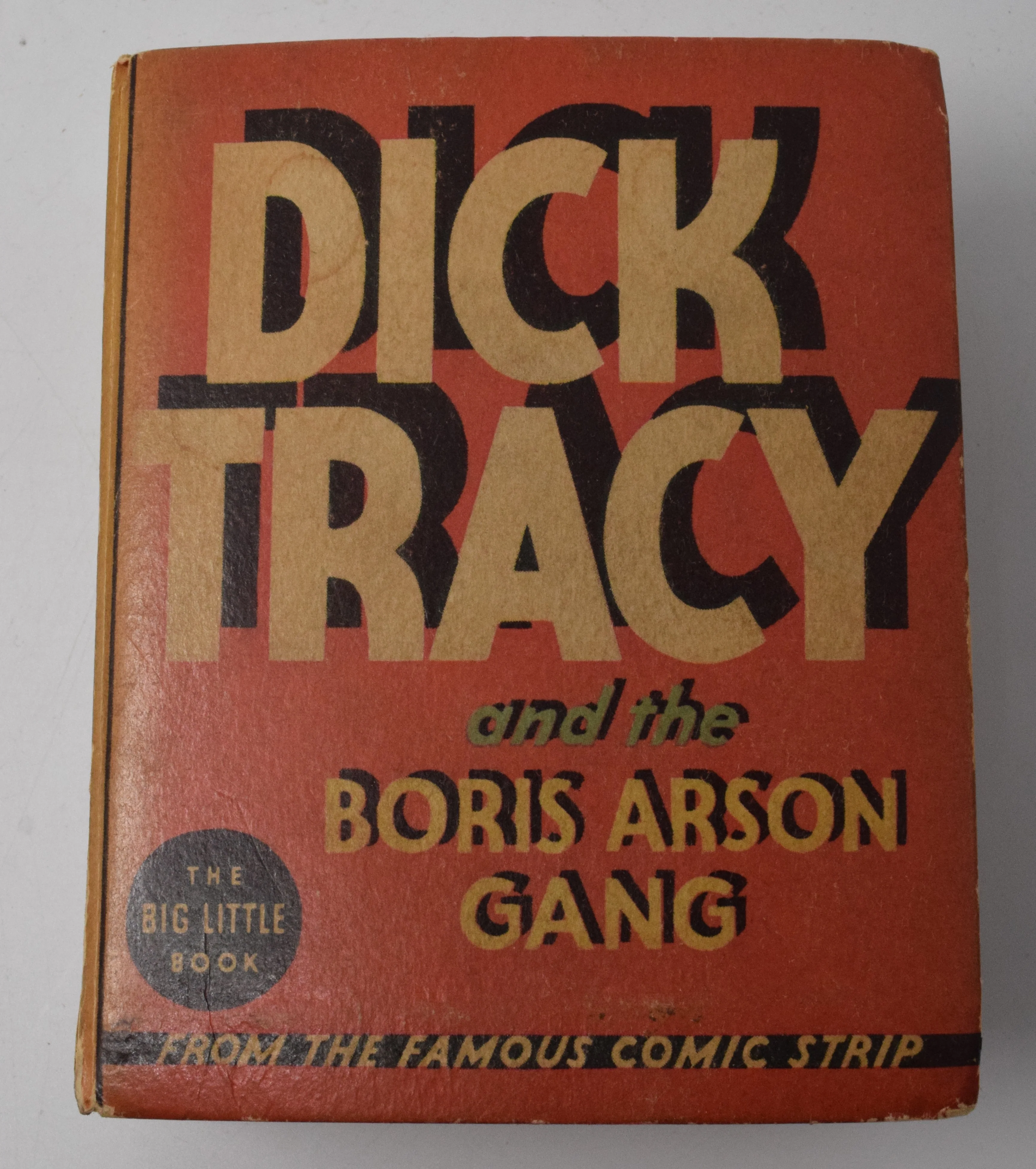 Dick Tracy And The Boris Arson Gang 1163 Big Little Book Whitman 1936 FN