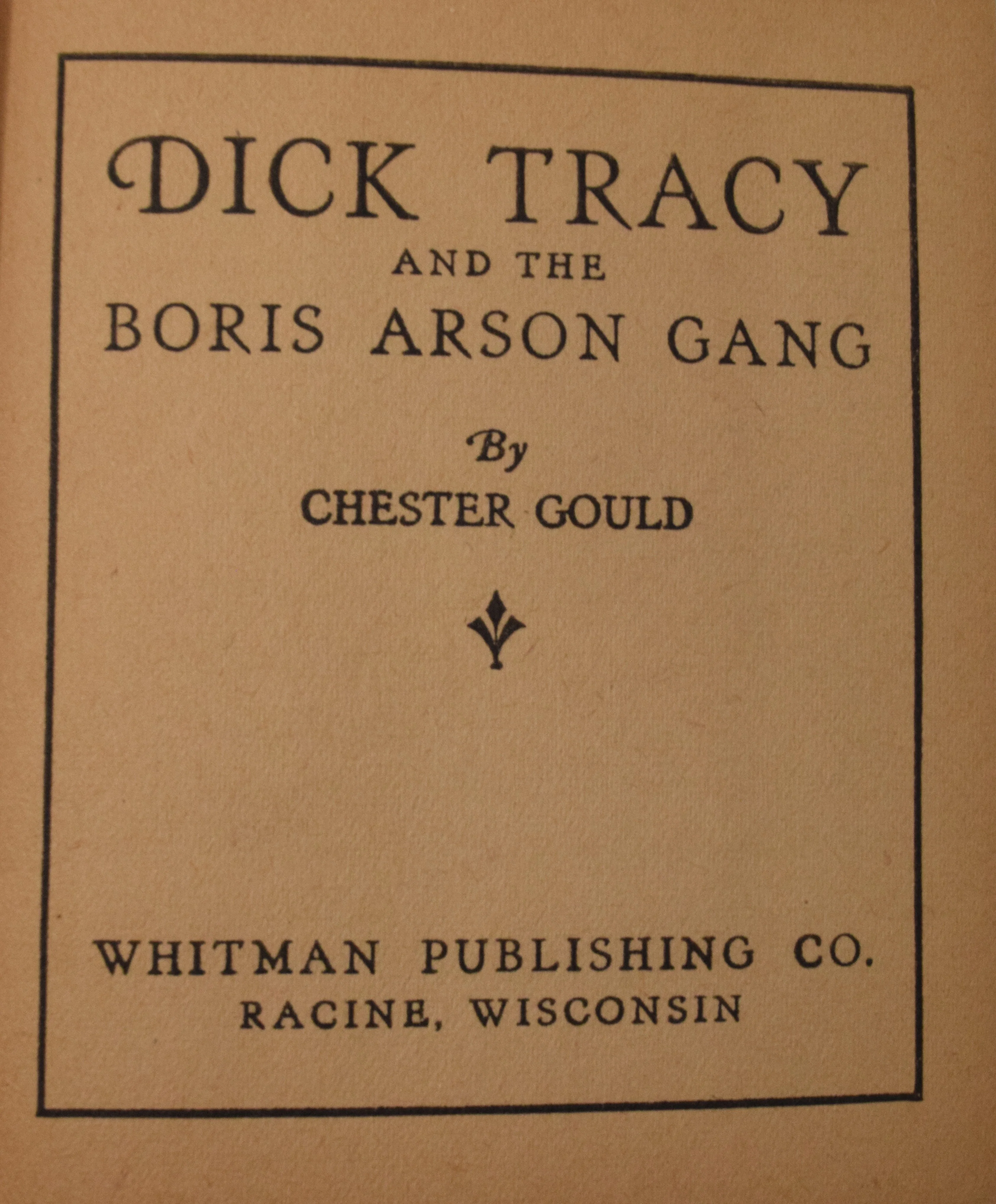 Dick Tracy And The Boris Arson Gang 1163 Big Little Book Whitman 1936 FN VF - Image 4