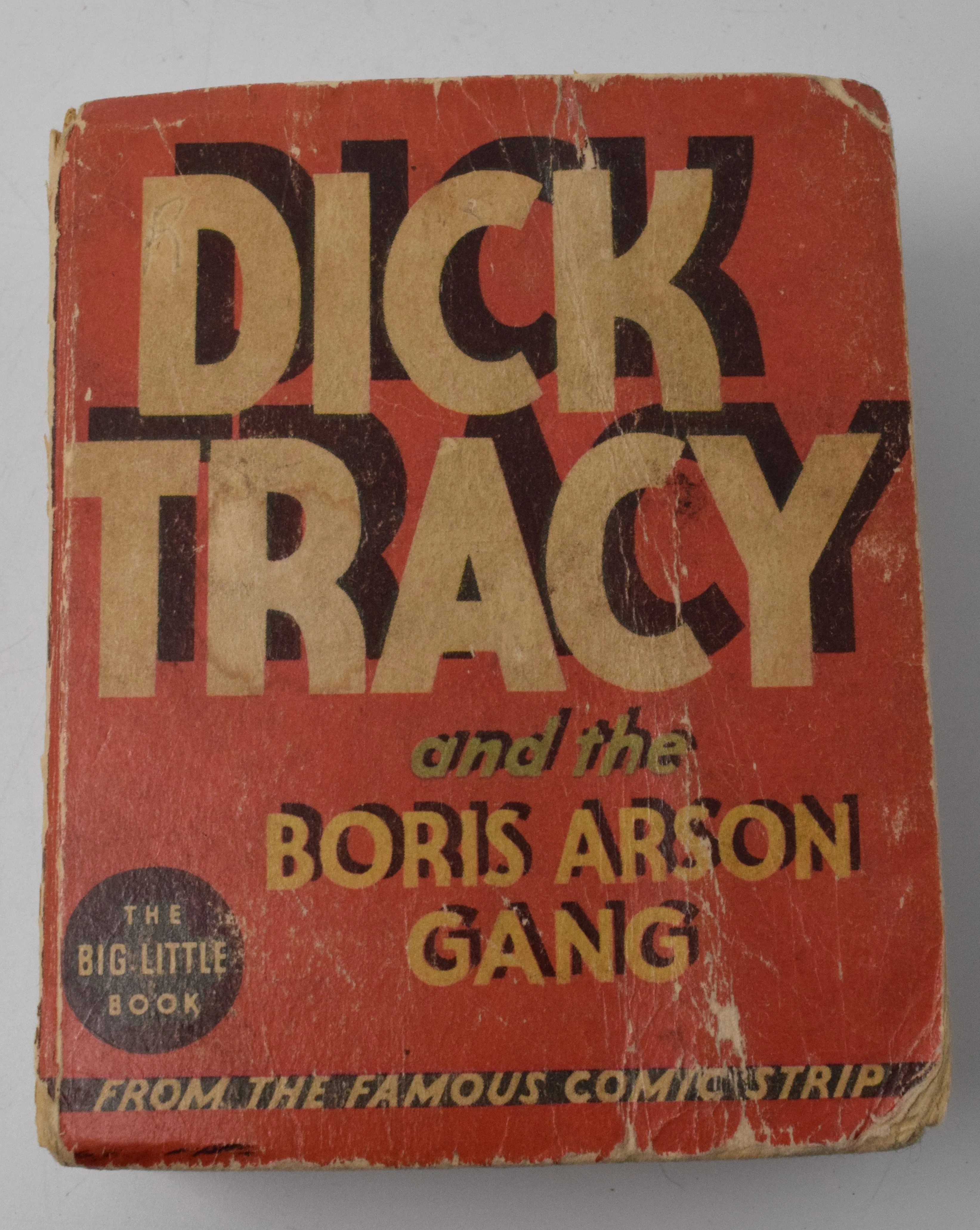 Dick Tracy And The Boris Arson Gang 1163 Big Little Book Whitman 1936 VG
