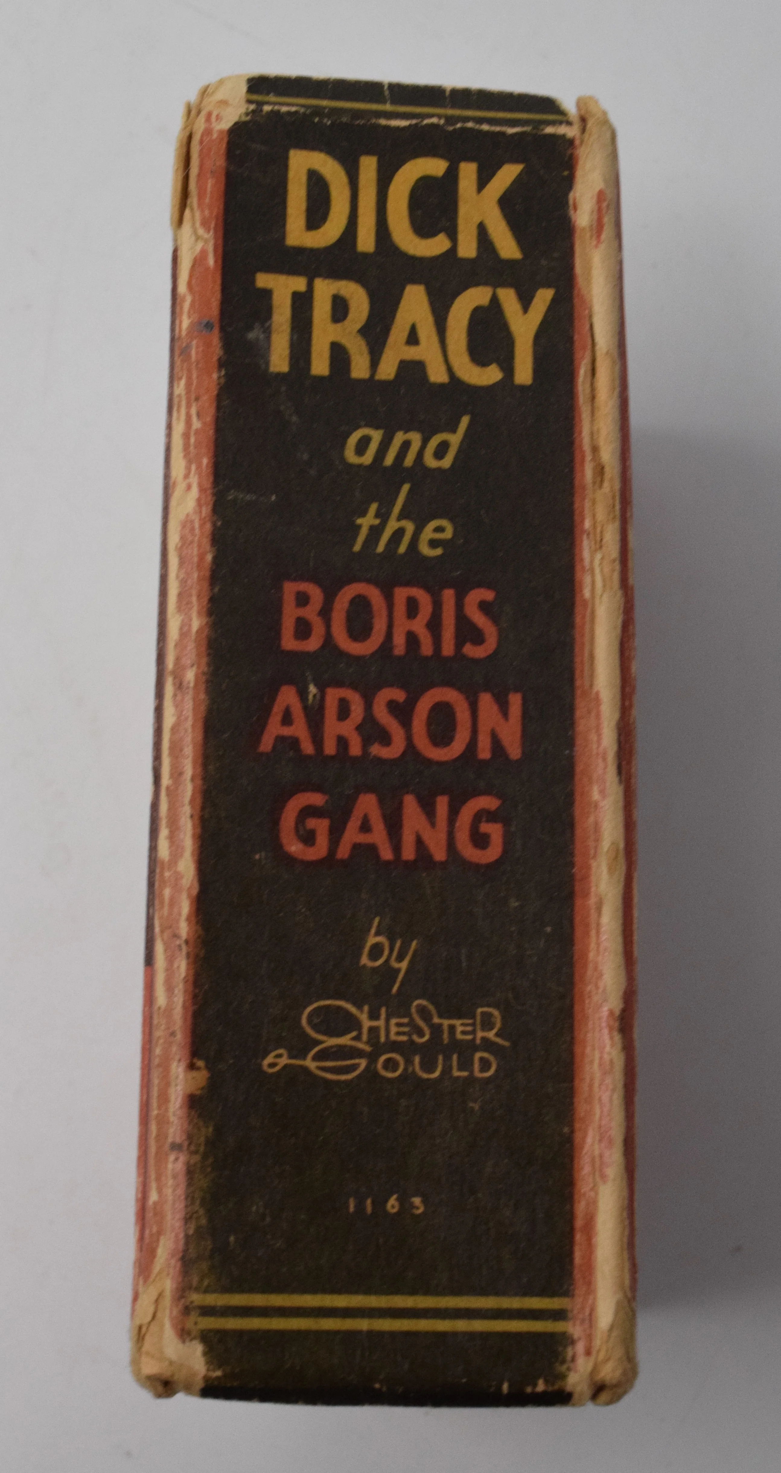 Dick Tracy And The Boris Arson Gang 1163 Big Little Book Whitman 1936 VG - Image 2