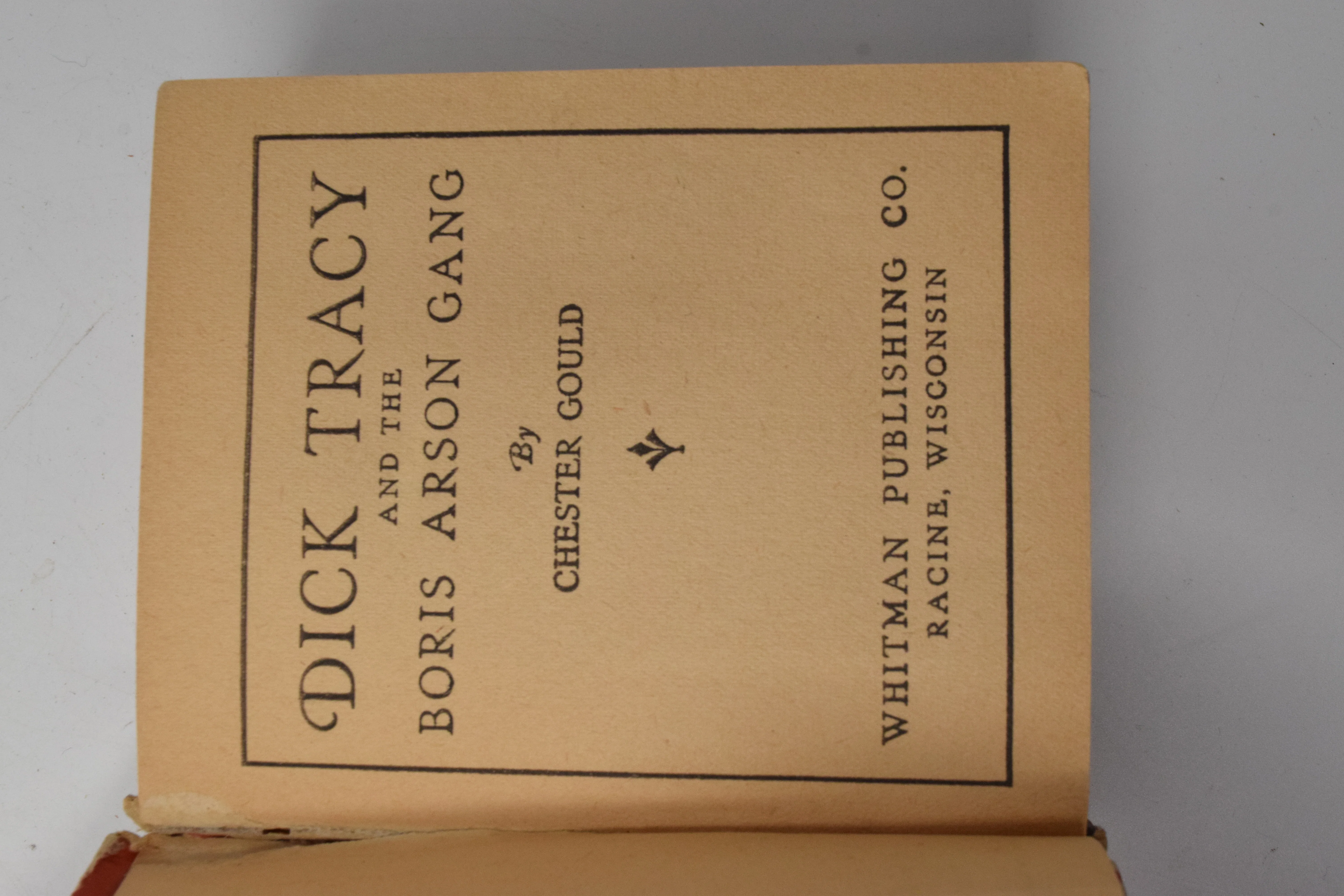 Dick Tracy And The Boris Arson Gang 1163 Big Little Book Whitman 1936 VG - Image 4
