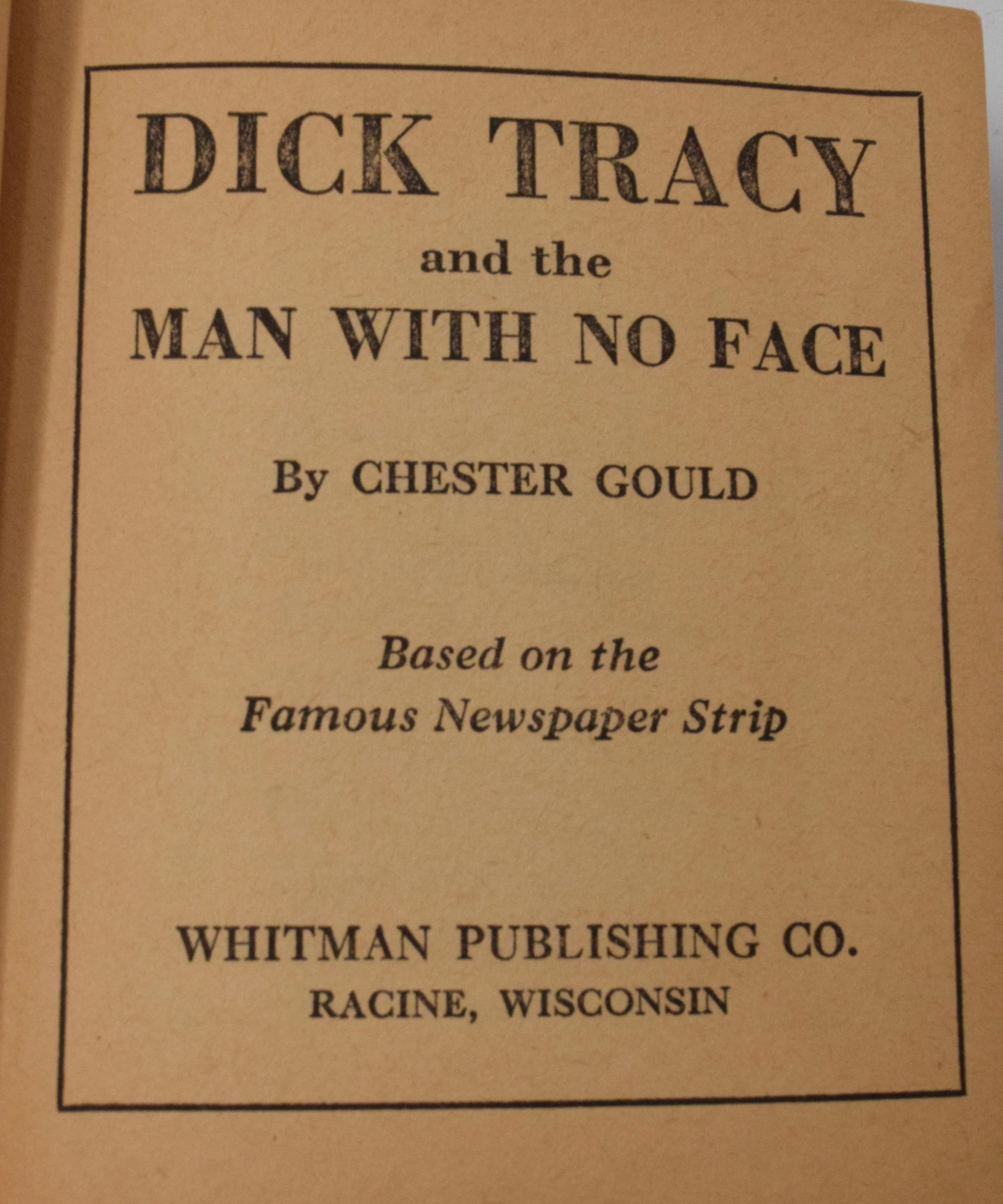 Dick Tracy And The Man With No Face 1491 Big Little Book Whitman 1938 VG - Image 4
