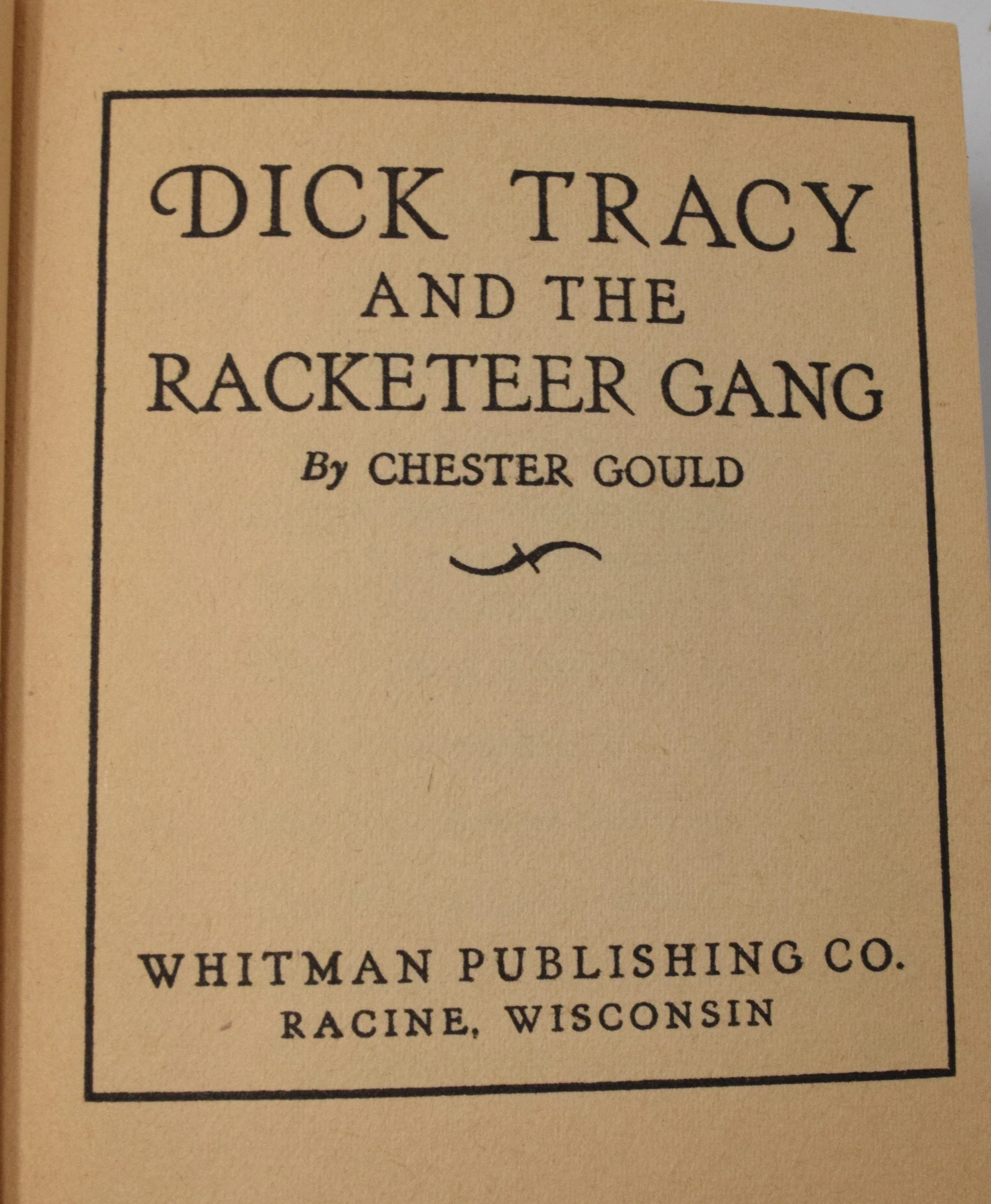 Dick Tracy And The Racketeer Gang 1112 Big Little Book Whitman 1936 VF - Image 4