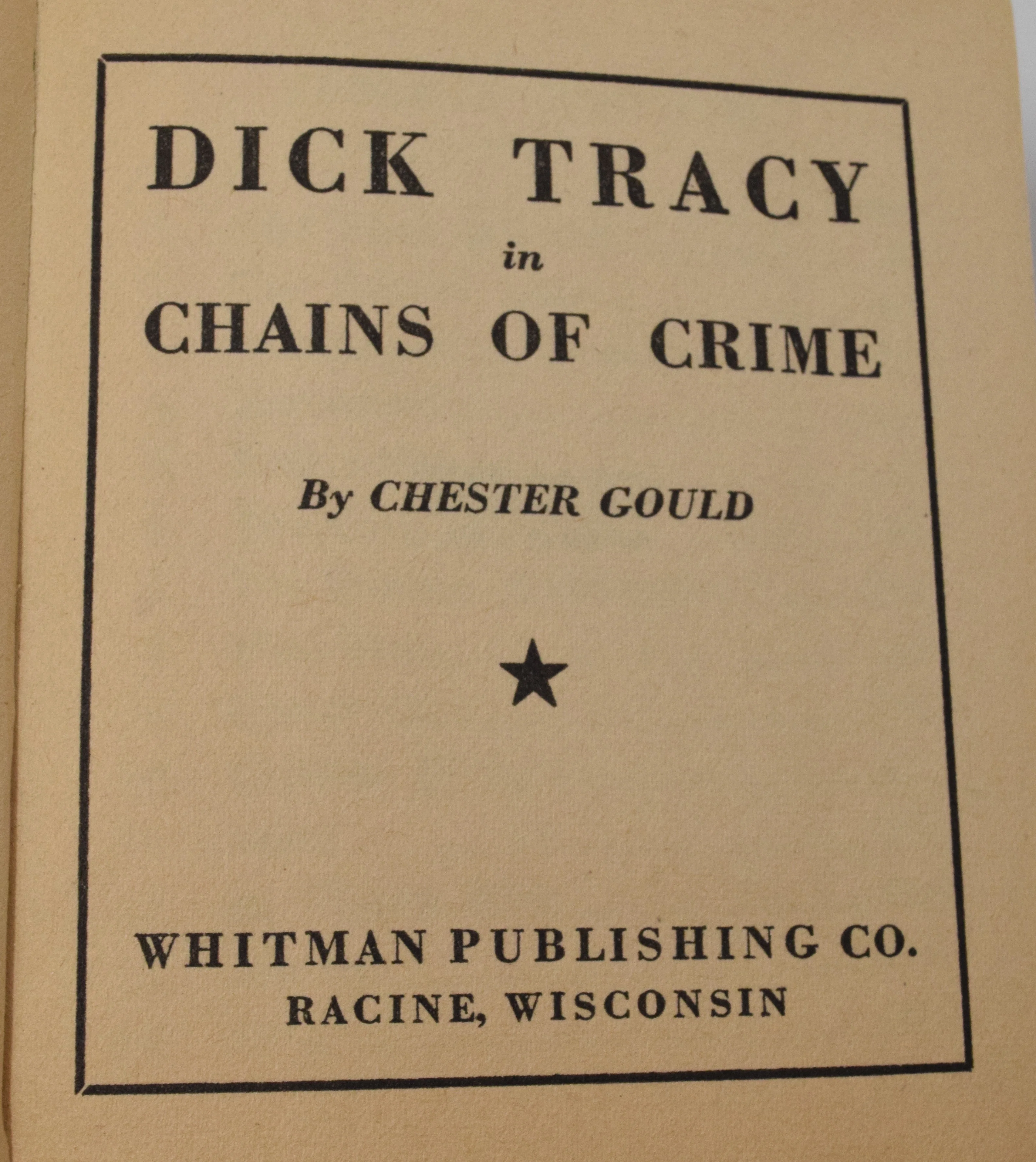 Dick Tracy In Chains Of Crime 1185 Big Little Book Whitman 1936 FN - Image 5