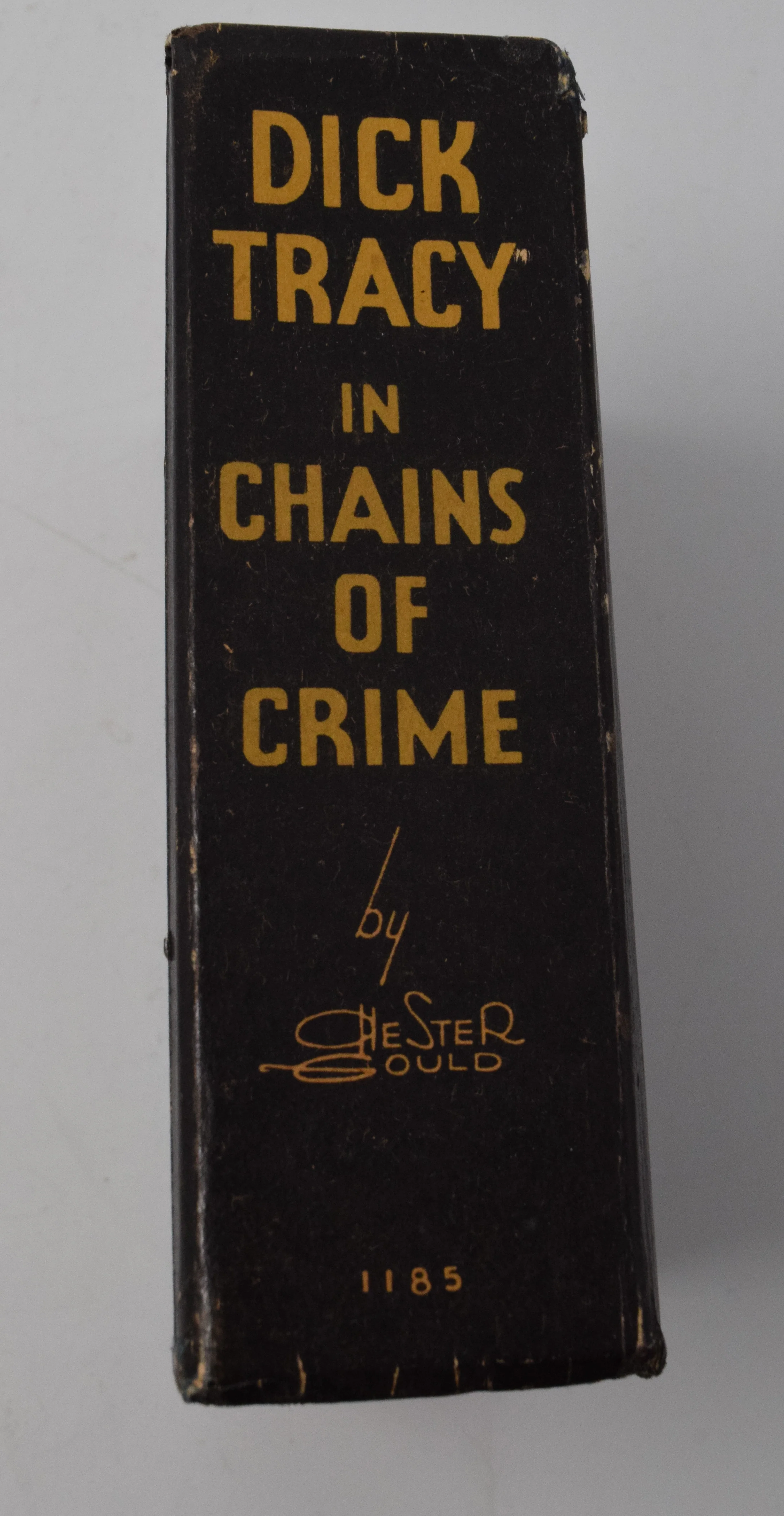 Dick Tracy In Chains Of Crime 1185 Big Little Book Whitman 1936 FN VF - Image 2