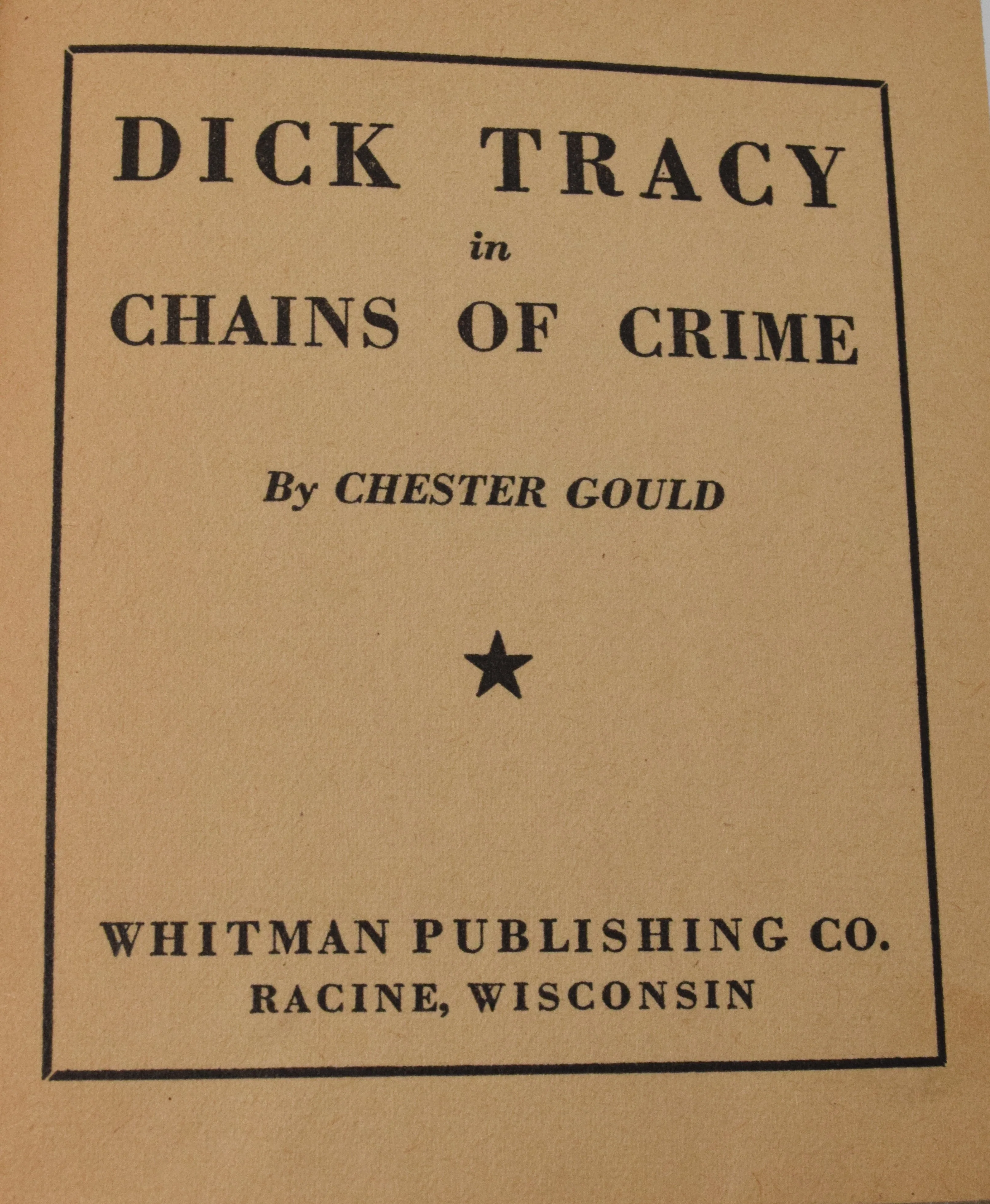 Dick Tracy In Chains Of Crime 1185 Big Little Book Whitman 1936 FN VF - Image 4