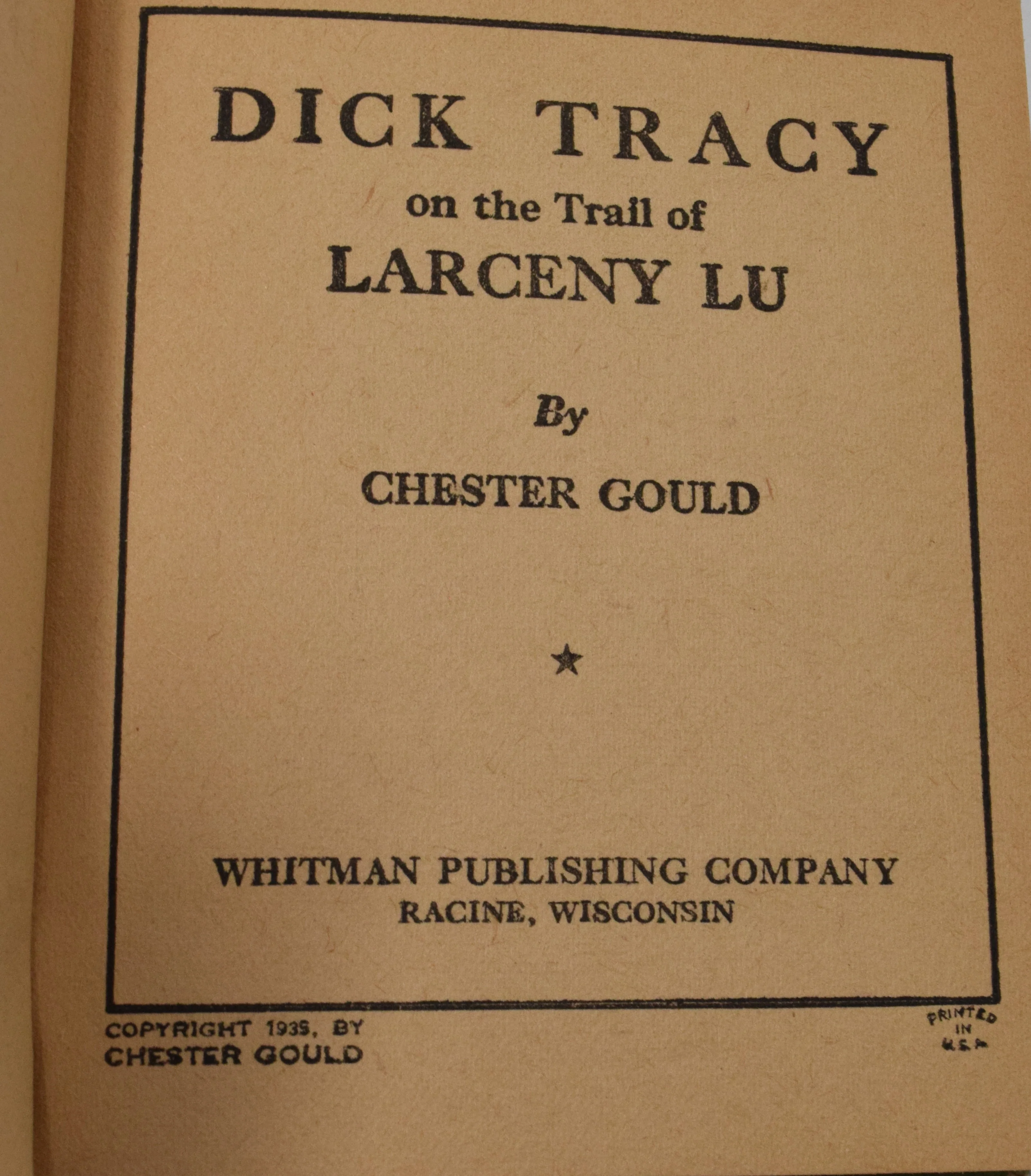 Dick Tracy On The Trail Of Larceny Lu 1170 Big Little Book Whitman 1935 VF - Image 4
