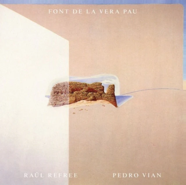 Raul & Pedro Vian Refree - Font De La Vera Pau - LP Vinyl