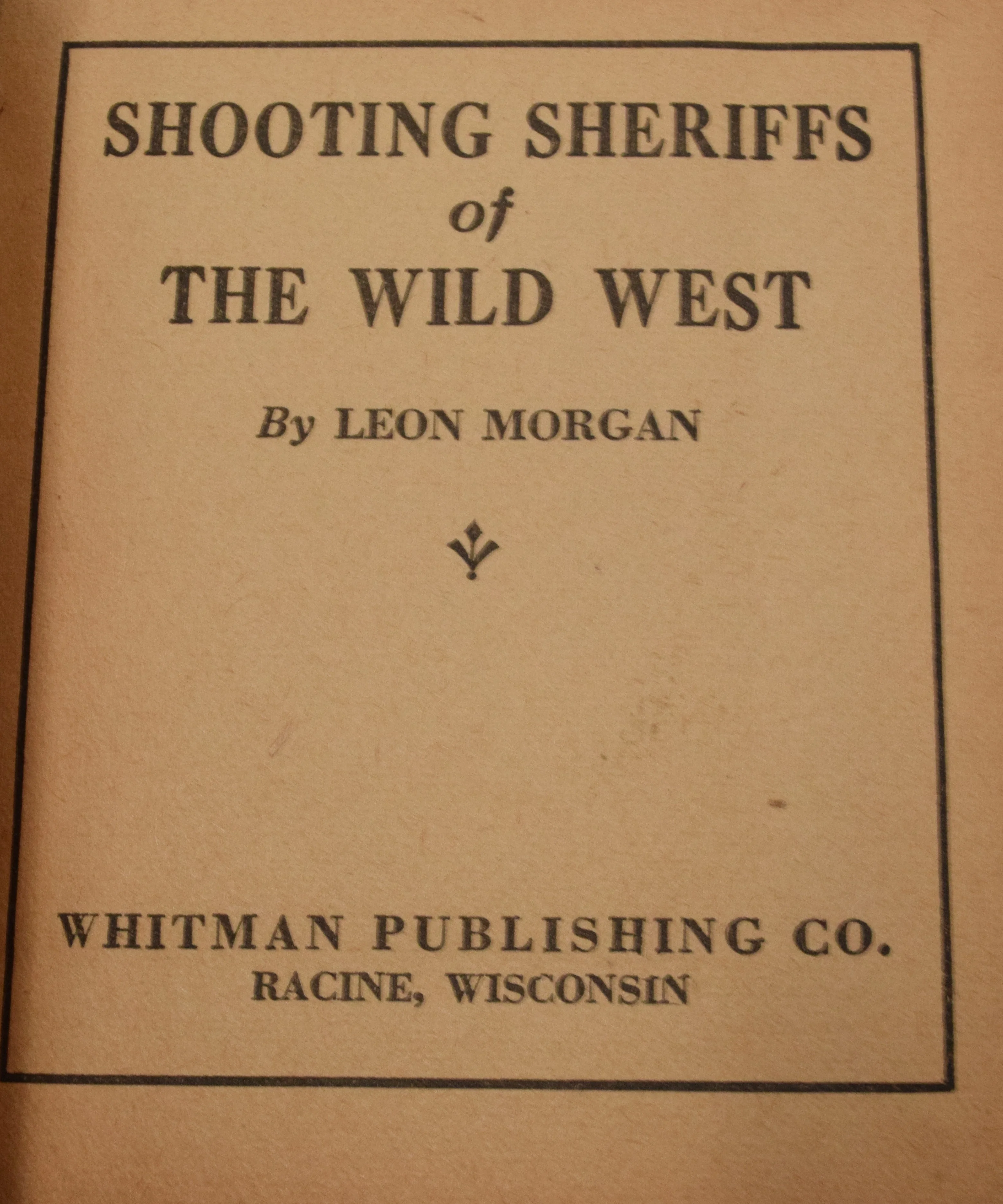 Shooting Sheriffs Of The Wild West Big Little Book Whitman 1936 GD - Image 4