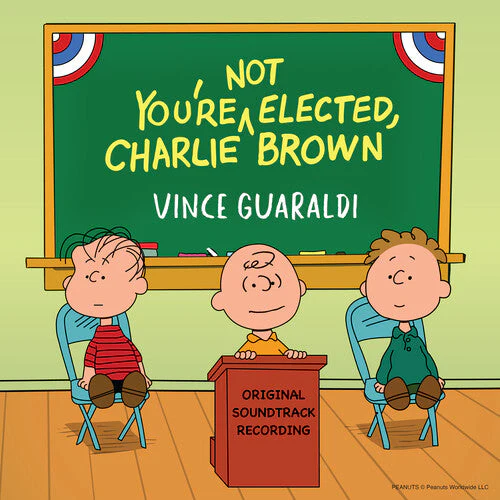 You're Not Elected, Charlie Brown (Vinyl)